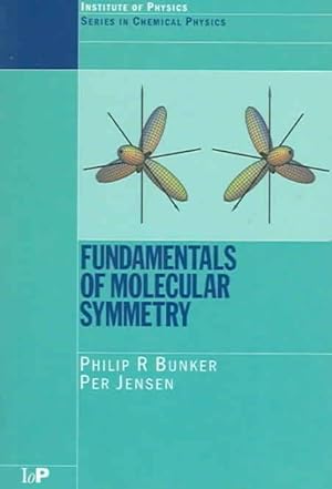 Seller image for Fundamentals Of Molecular Symmetry for sale by GreatBookPrices