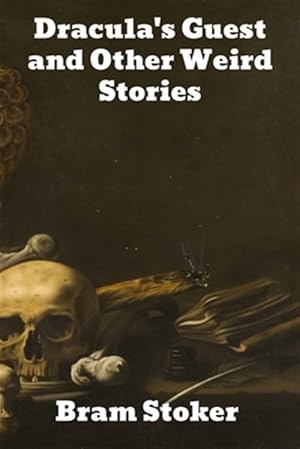 Bild des Verkufers fr Dracula's Guest and Other Weird Stories zum Verkauf von GreatBookPrices