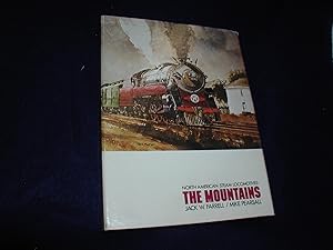 North American Steam Locomotives: The Mountains
