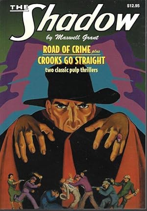 THE SHADOW #11: THE ROAD OF CRIME & CROOKS GO STRAIGHT