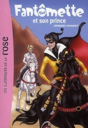 Immagine del venditore per Fantmette t.12 ; Fantmette et son prince venduto da Chapitre.com : livres et presse ancienne