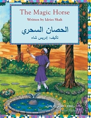 Seller image for The Magic Horse: English-Arabic Edition for sale by GreatBookPrices