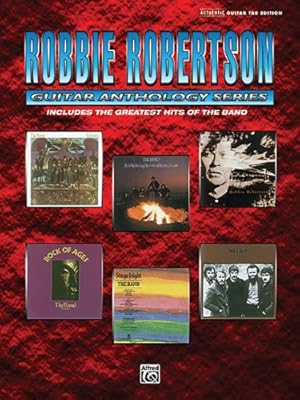 Imagen del vendedor de Robbie Robertson - Guitar Anthology (Guitar Anthology Series) by Robertson, Robbie [Paperback ] a la venta por booksXpress