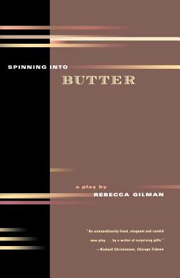 Imagen del vendedor de Spinning Into Butter: A Play (Paperback or Softback) a la venta por BargainBookStores