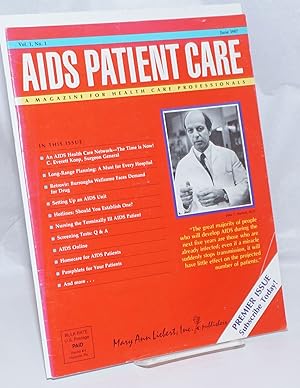Bild des Verkufers fr AIDS Patient Care: a magazine for health care professionals; vol. 1, #1, June 1987 zum Verkauf von Bolerium Books Inc.