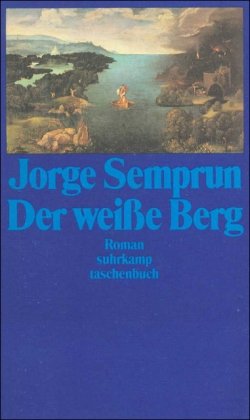 Bild des Verkufers fr Der weie Berg: Roman (suhrkamp taschenbuch) zum Verkauf von Gabis Bcherlager