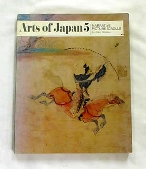 Bild des Verkufers fr Narrative Picture Scrolls (Arts of Japan 5) zum Verkauf von Adelaide Booksellers