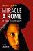 Bild des Verkufers fr Miracle  Rome : Le Pape Et La Rfugie zum Verkauf von RECYCLIVRE