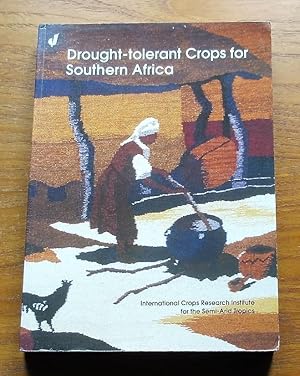 Drought-Tolerant Crops for Southern Africa: Proceedings of the SADC/ICRISAT Regional Sorghum and ...