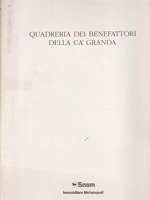 Seller image for Quadreria dei benefattori della Ca' Granda for sale by Librodifaccia