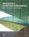 Imagen del vendedor de Proyecto y construccin digital en arquitectura a la venta por Agapea Libros