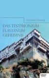 Das Testimonium-Flavianum-Geheimnis. Thriller.