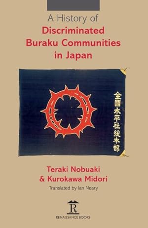 Immagine del venditore per History of Discriminated Buraku Communities in Japan venduto da GreatBookPrices