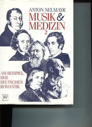 Bild des Verkufers fr Musik und Medizin - 3 Bnde. Band 1: Am Beispiel der Wiener Klassik, Band 2: Am Beispiel der Deutschen Romantik, Band 3: Chopin, Smetana, Tschaikowsky, Mahler. zum Verkauf von Antiquariat Buchseite