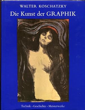 Immagine del venditore per Die Kunst der Graphik - Technik, Geschichte, Meisterwerke. venduto da Antiquariat Buchseite