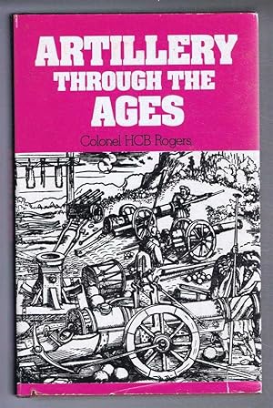 Imagen del vendedor de Artillery Through the Ages a la venta por Bailgate Books Ltd