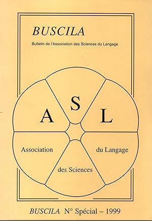 Bild des Verkufers fr BUSCILA,Bulletin de l'association des sciences du langage-N special zum Verkauf von JP Livres