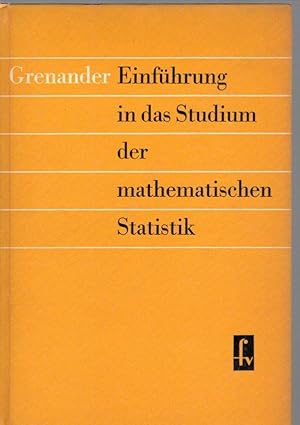 Bild des Verkufers fr Einfhrung in das Studium der mathematischen Statistik zum Verkauf von Antiquariat Jterbook, Inh. H. Schulze