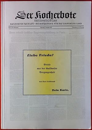 Imagen del vendedor de Der Kocherbote. Liebe Frieda! Briefe aus der Gaildorfer Vergangenheit, 1. Auflage a la venta por biblion2