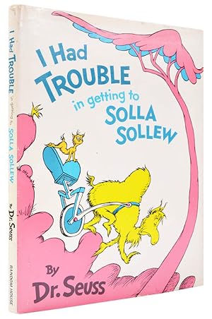 Seller image for I Had Trouble in getting to Solla Sollew. for sale by Shapero Rare Books