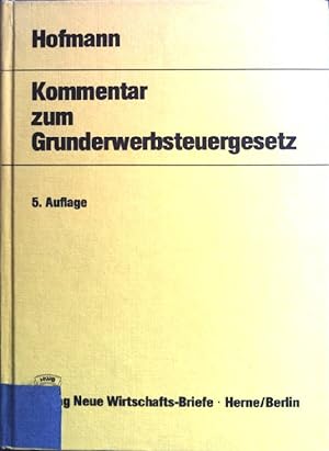 Immagine del venditore per Kommentar zum Grunderwerbsteuergesetz. venduto da books4less (Versandantiquariat Petra Gros GmbH & Co. KG)