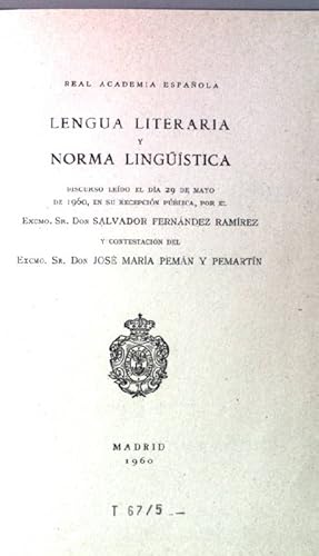 Seller image for Lengua literaria y norma linguistica (discursio real academia espanola 1960). for sale by books4less (Versandantiquariat Petra Gros GmbH & Co. KG)