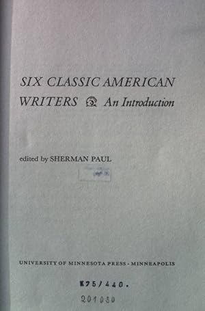 Seller image for Six Classic American Writers: An Introduction for sale by books4less (Versandantiquariat Petra Gros GmbH & Co. KG)