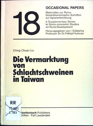 Immagine del venditore per Die Vermarktung von Schlachtschweinen in Taiwan : vergleichende Analyse der Vermarktungssysteme in Taiwan und der Bundesrepublik Deutschland. Sozialkonomische Schriften zur Agrarentwicklung; Nr. 18 venduto da books4less (Versandantiquariat Petra Gros GmbH & Co. KG)