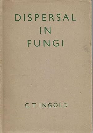 Seller image for Dispersal in Fungi. for sale by C. Arden (Bookseller) ABA