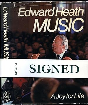 Seller image for Edward Heath Music | A Joy For Life [Signed] for sale by Little Stour Books PBFA Member