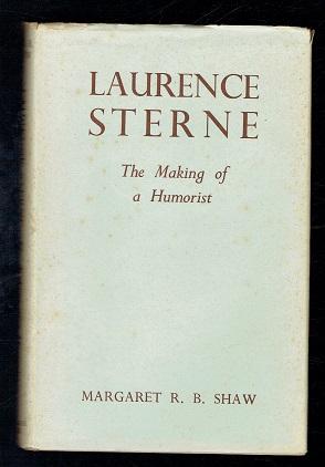 Seller image for Laurence Sterne. The Making of a Humorist for sale by Sonnets And Symphonies