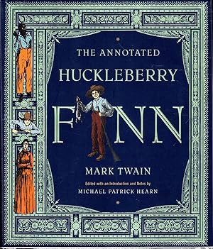 Imagen del vendedor de The Annotated Huckleberry Finn (The Annotated Books Series) a la venta por Dorley House Books, Inc.