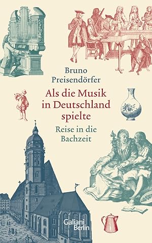 Image du vendeur pour Preisendrfer, B. Als die Musik in Deutschland spielte mis en vente par artbook-service