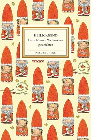 Image du vendeur pour Heiligabend: Die schnsten Weihnachtsgeschichten (Insel-Bcherei) mis en vente par artbook-service