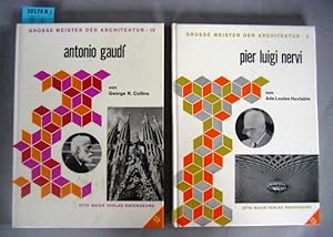 Antonio Gaudí. Dazu: Ada Louzise Huxtable: Pier Luigi Nervi.