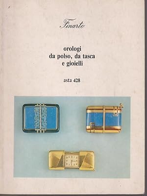 Finarte casa d'aste. Asta 428/orologi da polso, da tasca e gioielli