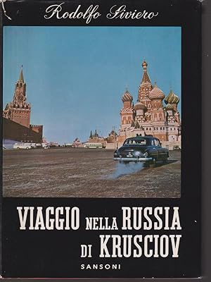 Seller image for Viaggio nella Russia di Krusciov for sale by Librodifaccia