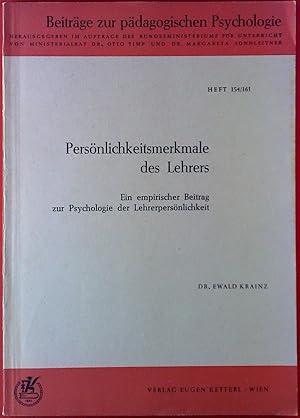 Immagine del venditore per Beitrge zur pdagogischen Psychologie Heft 154/161. Persnlichkeitsmerkmale des Lehrers - Ein empirischer Beitrag zur Psychologie der Leherpersnlichkeit. venduto da biblion2