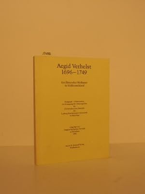 Bild des Verkufers fr Aegid Verhelst 1696 - 1749. Ein flmischer Bildhauer in Sddeutschland. Inaugural-Dissertation zur Erlangung des Doktorgrades der Philosophischen Fakultt der Ludwig-Maximilian-Universitt in Mnchen. Vorgelegt von Dagmar Katharina Dietrich in Mnchen 1982. zum Verkauf von Kunstantiquariat Rolf Brehmer