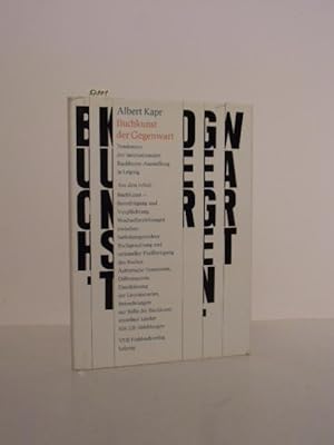 Imagen del vendedor de Buchkunst der Gegenwart. Tendenzen der Internationalen Buchkunst-Ausstellung 1977 in Leipzig. a la venta por Kunstantiquariat Rolf Brehmer