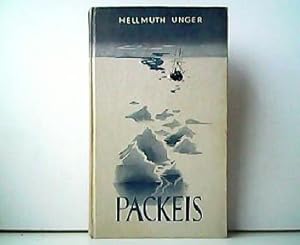 Packeis ( Pack-Eis ). Ein Buch aus dem hohen Norden.