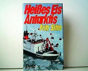 Bild des Verkufers fr Heies Eis Antarktis. zum Verkauf von Antiquariat Kirchheim