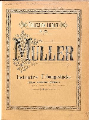Bild des Verkufers fr Collection Litolff: Pieces Instructies Graduees pour le Piano De A. E. Muller. zum Verkauf von WeBuyBooks