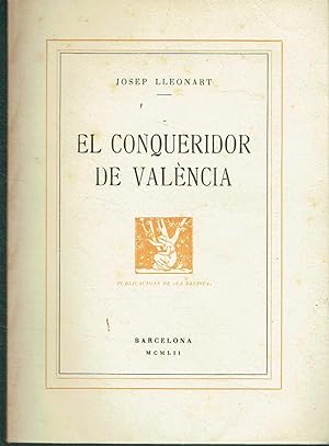 El Conqueridor de València.