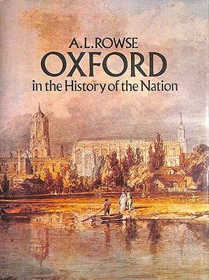Seller image for Oxford: In The History Of The Nation. for sale by M Godding Books Ltd
