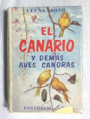 EL CANARIO Y DEMAS AVES CANORAS