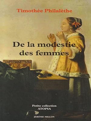 Bild des Verkufers fr De la modestie des femmes zum Verkauf von Librodifaccia