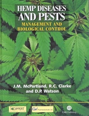 Imagen del vendedor de Hemp Diseases and Pests : Management and Biological Control a la venta por GreatBookPrices