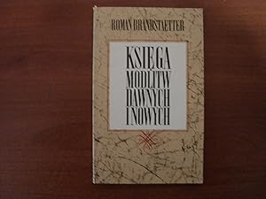 Seller image for Ksiega modlitw dawnych i nowych for sale by Polish Bookstore in Ottawa