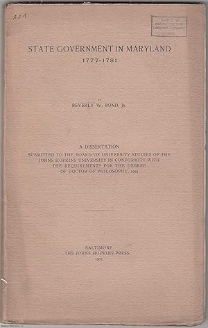 State Government in Maryland, 1777-1781.